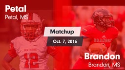 Matchup: Petal  vs. Brandon  2016