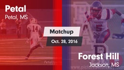 Matchup: Petal  vs. Forest Hill  2016