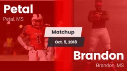 Matchup: Petal  vs. Brandon  2018