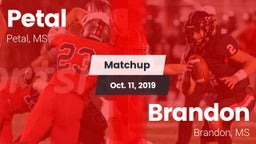 Matchup: Petal  vs. Brandon  2019