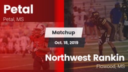 Matchup: Petal  vs. Northwest Rankin  2019