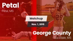 Matchup: Petal  vs. George County  2019