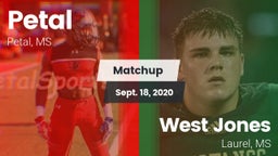 Matchup: Petal  vs. West Jones  2020