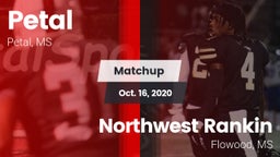 Matchup: Petal  vs. Northwest Rankin  2020