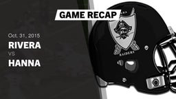 Recap: Rivera  vs. Hanna  2015