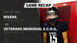 Recap: Rivera  vs. Veterans Memorial E.C.H.S. 2016