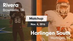 Matchup: Rivera  vs. Harlingen South  2016