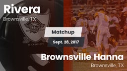 Matchup: Rivera  vs. Brownsville Hanna  2017