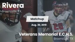 Matchup: Rivera  vs. Veterans Memorial E.C.H.S. 2019