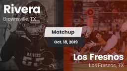Matchup: Rivera  vs. Los Fresnos  2019
