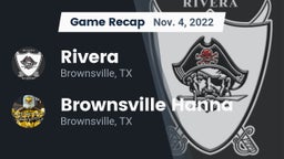 Recap: Rivera  vs. Brownsville Hanna  2022