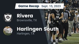 Recap: Rivera  vs. Harlingen South  2023