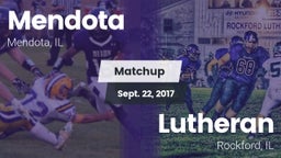 Matchup: Mendota  vs. Lutheran  2017