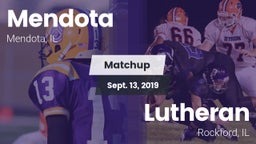 Matchup: Mendota  vs. Lutheran  2019