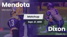 Matchup: Mendota  vs. Dixon  2019