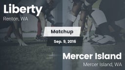 Matchup: Liberty  vs. Mercer Island  2016