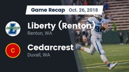 Recap: Liberty  (Renton) vs. Cedarcrest  2018