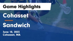 Cohasset  vs Sandwich  Game Highlights - June 18, 2023
