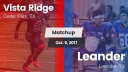Matchup: Vista Ridge High vs. Leander  2017