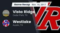 Recap: Vista Ridge  vs. Westlake  2017