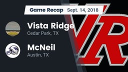 Recap: Vista Ridge  vs. McNeil  2018