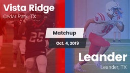 Matchup: Vista Ridge High vs. Leander  2019