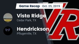 Recap: Vista Ridge  vs. Hendrickson  2019