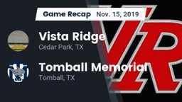 Recap: Vista Ridge  vs. Tomball Memorial 2019