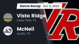 Recap: Vista Ridge  vs. McNeil  2020