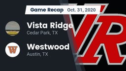 Recap: Vista Ridge  vs. Westwood  2020