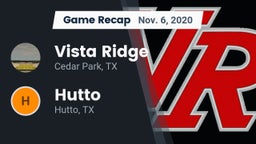 Recap: Vista Ridge  vs. Hutto  2020
