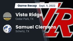 Recap: Vista Ridge  vs. Samuel Clemens  2022
