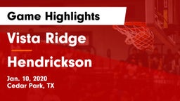 Vista Ridge  vs Hendrickson  Game Highlights - Jan. 10, 2020