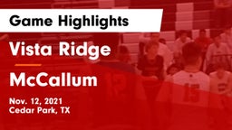 Vista Ridge  vs McCallum  Game Highlights - Nov. 12, 2021