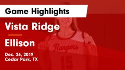 Vista Ridge  vs Ellison  Game Highlights - Dec. 26, 2019