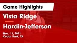Vista Ridge  vs Hardin-Jefferson  Game Highlights - Nov. 11, 2021