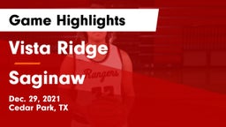 Vista Ridge  vs Saginaw  Game Highlights - Dec. 29, 2021