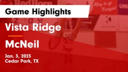 Vista Ridge  vs McNeil  Game Highlights - Jan. 3, 2023
