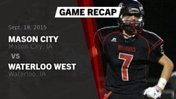 Recap: Mason City  vs. Waterloo West  2015