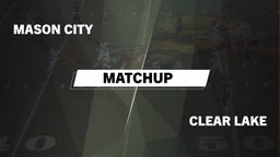 Matchup: Mason City High vs. Clear Lake  2016