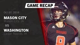 Recap: Mason City  vs. Washington  2016