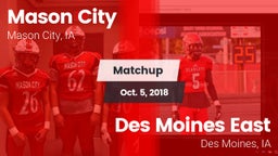 Matchup: Mason City High vs. Des Moines East  2018