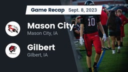 Recap: Mason City  vs. Gilbert  2023