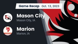 Recap: Mason City  vs. Marion  2023
