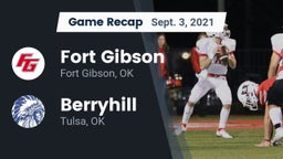 Recap: Fort Gibson  vs. Berryhill  2021