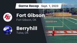 Recap: Fort Gibson  vs. Berryhill  2023