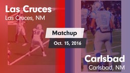 Matchup: Las Cruces High vs. Carlsbad  2016