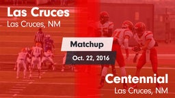 Matchup: Las Cruces High vs. Centennial  2016