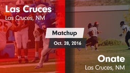 Matchup: Las Cruces High vs. Onate  2016