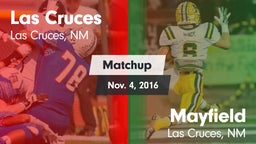 Matchup: Las Cruces High vs. Mayfield  2016